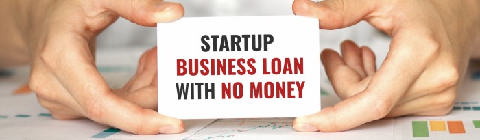 No-money-down startup loans